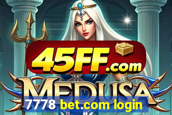 7778 bet.com login